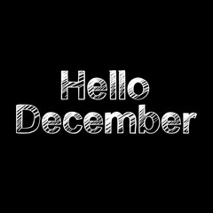 Hello December brush paint hand drawn lettering on black background. Design  templates for greeting cards, overlays, posters