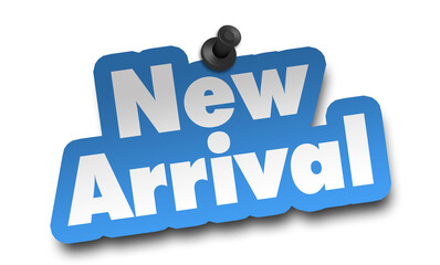 new arrival concept 3d illustration isolated