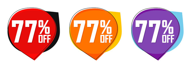 Set Sale 77% off tags, bubble banners design template, app icons, vector illustration