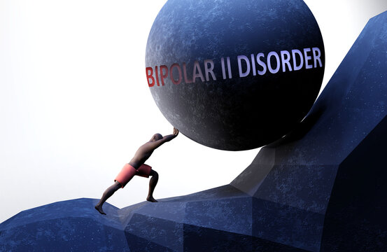 Bipolar ii disorder as a problem that makes life harder - symbolized by a person pushing weight with word Bipolar ii disorder to show that it can be a burden, 3d illustration