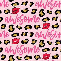 seamless repeating pattern with lips, animal print and awesome lettering, vector illustration