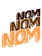 Schokolade Nom Nom Nom Kekse fressen mampfen 