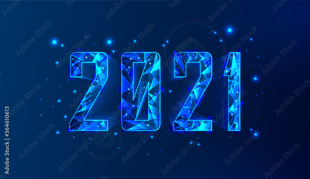 Aufkleber Modern technology 2021 Happy New Year banner. Neon polygonal 3D numbers - 2021 with glow and sparkle effect. 3D Hi-tech numbers. New futuristic digital design. Vector illustration 3D low poly