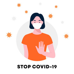 Stop covid-19, corona virus. Woman wearing protective face mask, and showing stop sign with hand palm. NO! medical face mask. Infection control concept. flat style, vector illustrations.