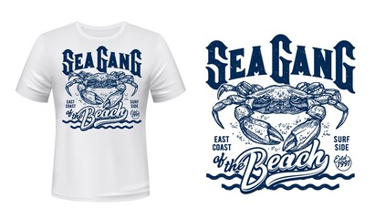 Crab t-shirt print mockup, surfing club, sea waves. Sea Gang of Beach quote of ocean surf sporting team with crab marine mascot for t shirt print © Vector Tradition
