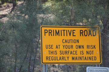 Primitive Road Sign in Prescott National Forest. Prescott, Arizona 