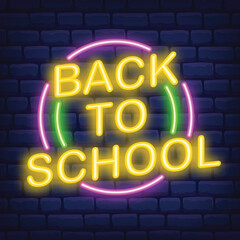 Obraz na płótnie Canvas Back to school neon sign on dark brick background vector illustration