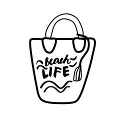 Cute beach bag with lettering isolated on white background. Summer vector illustration with the inscription: beach life.  Silhouette of a women's beach bag in the Doodle style.