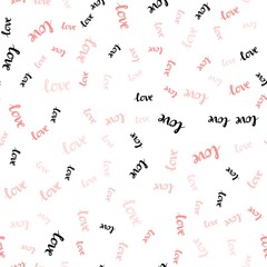 Light Red vector seamless backdrop with phrase LOVE YOU. Illustration with colorful phrase LOVE YOU in romantic style. Design for textile, fabric, wallpapers.