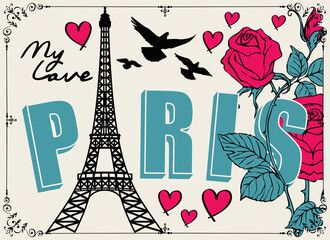 French postcard or banner with the famous Eiffel Tower, pink roses, hearts and pigeons on a light background in cartoon style. Flat vector illustration with words Paris my love