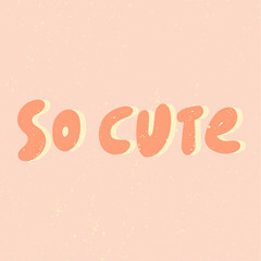 So cute. Sticker for social media content. Vector hand drawn illustration design. 