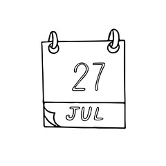 calendar hand drawn in doodle style. July 27. Day, date. icon, sticker, element, design. planning, business holiday