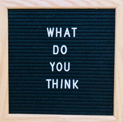 word board letters note inspirational quote morning message words to live by on sign personal note hopeful come back soon what do you think opinion