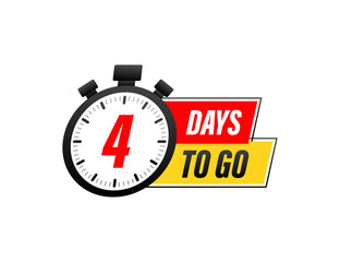 Fototapeta na wymiar 4 Days to go. Countdown timer. Clock icon. Time icon. Count time sale. Vector stock illustration.