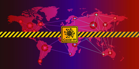 Linear connection diagram of Covid-19 between countries, yellow safety strip and warning sign on world map