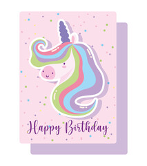happy birthday, cute unicorn with rainbow mane cartoon celebration decoration card