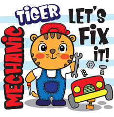 Cute tiger mechanic cartoon for t shirt