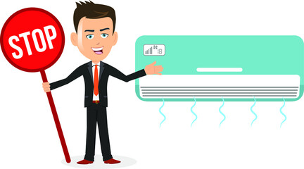 man businessman holding a stop sign banner presenting air conditioner ac