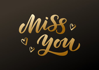 Miss you hand drawn lettering