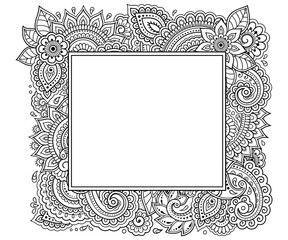Stylized with henna tattoos decorative pattern for decorating covers for book, notebook, casket, magazine, postcard and folder. Flower in mehndi style. Frame in the eastern tradition.
