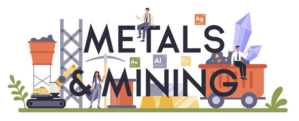 Non-ferrous metal and mining typographic header concept. Steel
