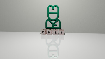 3D graphical image of CHEF vertically along with text built by metallic cubic letters from the top perspective, excellent for the concept presentation and slideshows. cook and cooking