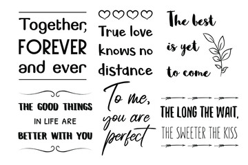 Set of Love Quotes Sayings for Valentine's day.  Romantic feeling between man and woman