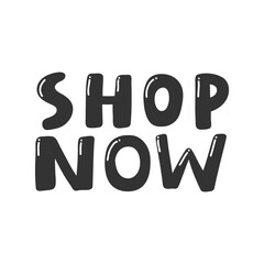 Shop now online. Retro card for decorative design. Vector illustration banner, card, postcard. Modern hand drawn font Hand drawn vector illustration. quote calligraphy for decoration design