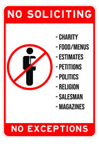 No soliciting no exceptions sign solicitation examples listed with a person holding and item behind a no or prohibit sign.