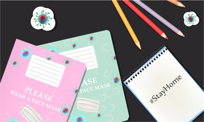Stay Home illustration with school notebooks, pencils, stickers. Coronavirus banner. Top view