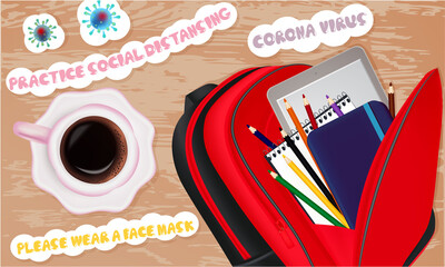 Illustration with school bag, pencils, stickers. Coronavirus banner. Top view