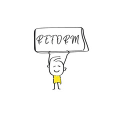 vector of man holding placard of REFORM