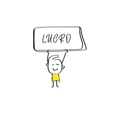 vector of man holding placard of LUCRO