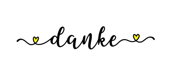 Hand sketched DANKE quote in German as ad, web banner. Translated Thank you. Lettering for banner, header, card, poster, flyer