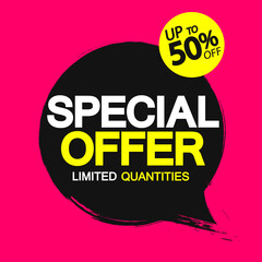 Special Offer, up to 50% off,Sale banner design template, discount tag, grunge brush, lowest price, vector illustration