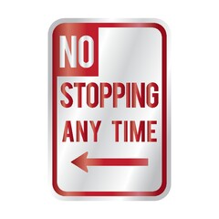 no stopping any time sign