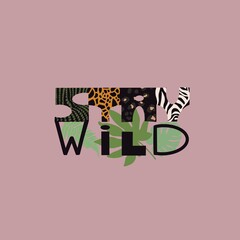 Stay wild lettering with animals skin ornaments 