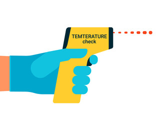 Check control body temperature. Hand with gloves holding distant thermometer. Coronavirus prevention. Vector flat
