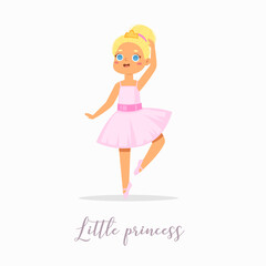 Cartoon cute little ballerina girl with pretty hair in tutu dress with text quote. Ballet dancer in elegant pose, baby princess character. Vector Illustration card, poster design, banner, print