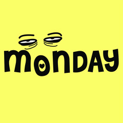 Monday Letters With Funny Eyes Concept Card Character illustration