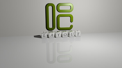 3D representation of LAYOUT with icon on the wall and text arranged by metallic cubic letters on a mirror floor for concept meaning and slideshow presentation. illustration and background