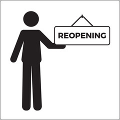 Human icon holding the sign of Reopening. Reopen concept after the coronavirus pandemic. vector illustration