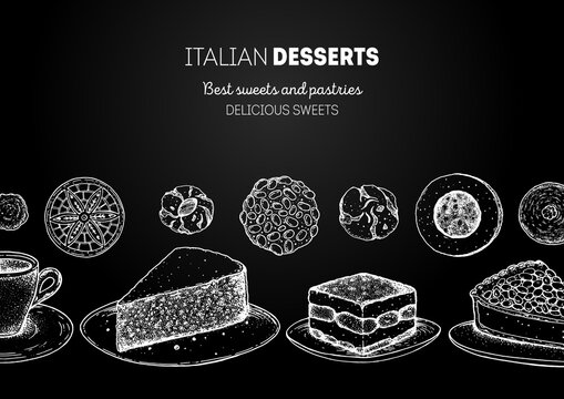 Italian dessert vector illustration. Italian food hand drawn sketch. Baking collection, engraved style. Vintage design template. Torta caprese, tiramisu, torta della nonna, pignoli, pizzelle, amaretti