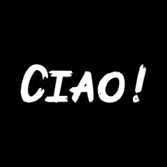 Ciao brush paint hand drawn lettering on black background. Greeting in italian language design templates for greeting cards, overlays, posters