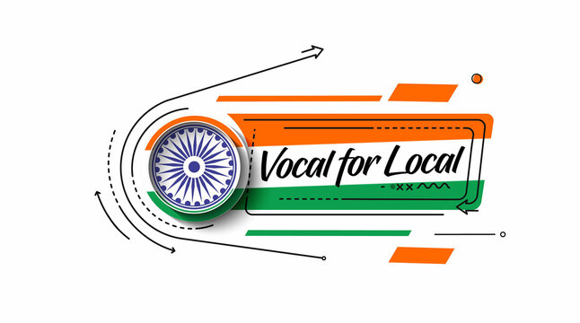 VOCAL FOR LOCAL" campaign of India - Independence Day Poster. Vector Modern Banner Illustration.
