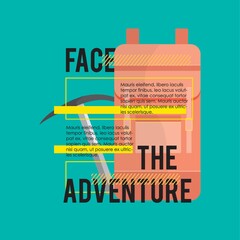 Obraz premium face the adventure quote