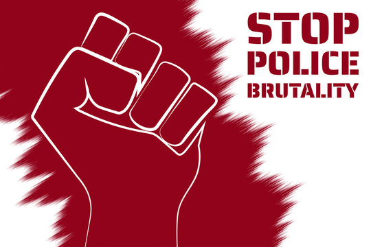 Stop Police Brutality Concept. Template For Background, Banner, Poster With Text Inscription. Vector EPS10 Illustration.