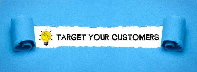 Target your Customers