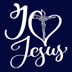 I love Jesus christian saying quotes100 vector white tee:Christian Saying & quotes:100% vector best for colour t shirt, pillow,mug, sticker and other Printing media.