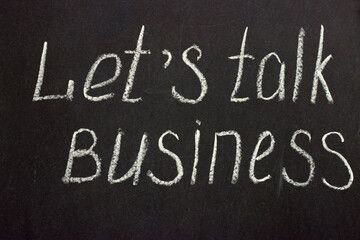 Fototapeta premium The phrase on a chalk board 